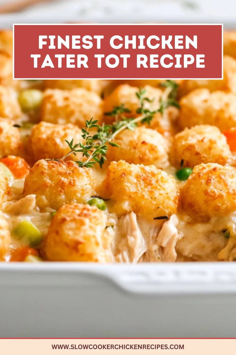 chicken tater tot casserole