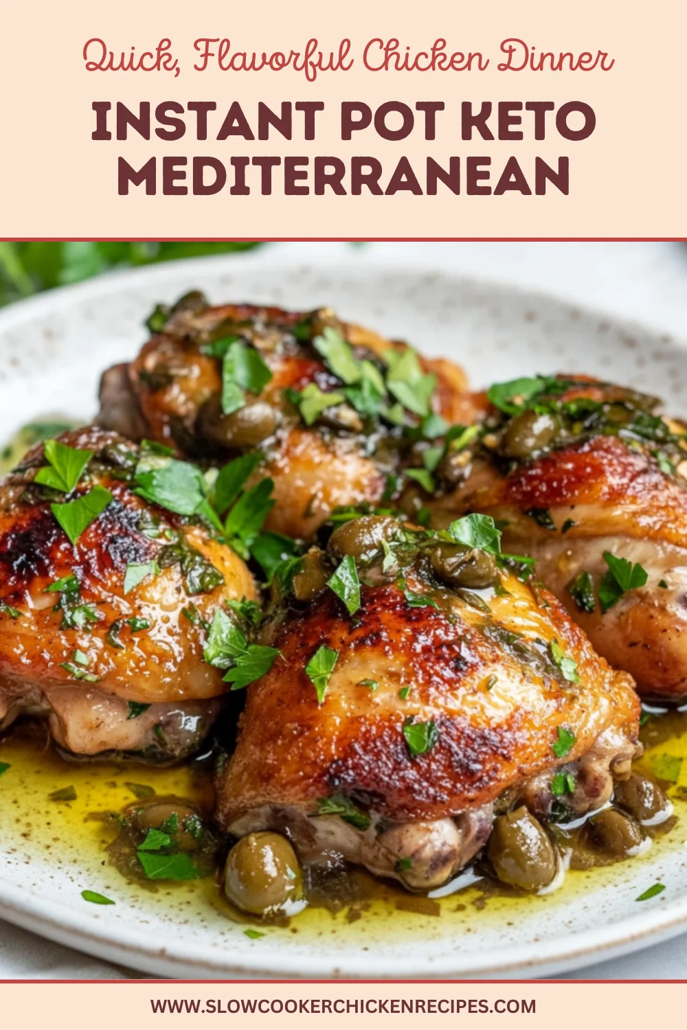 Instant Pot Keto Mediterranean Chicken